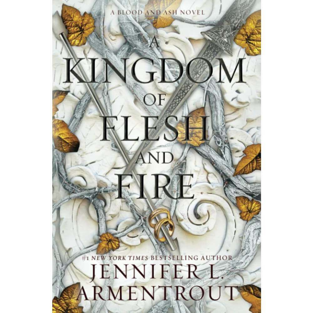 A Kingdom of Flesh and Fire (Blood and Ash Series, Book 2) (Paperback) - Jennifer L. Armentrout